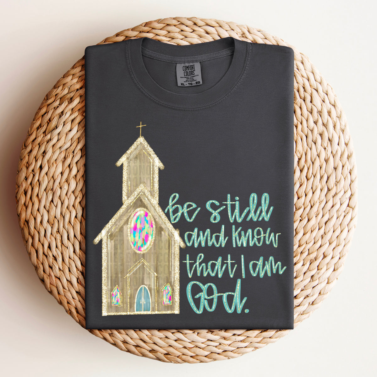 Be still and know that I am God DTF transfer