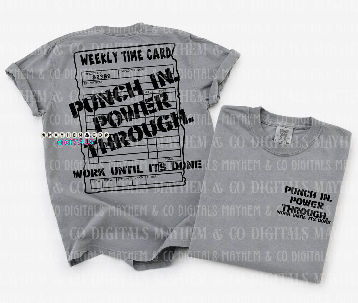 Punch in power through BLACK (FRONT ONLY) (Mayhem) DTF transfer