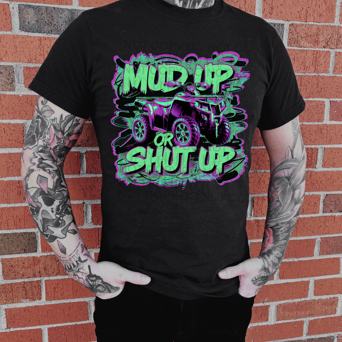 Mud up or Shut up four-wheeler (Starlight) DTF transfer