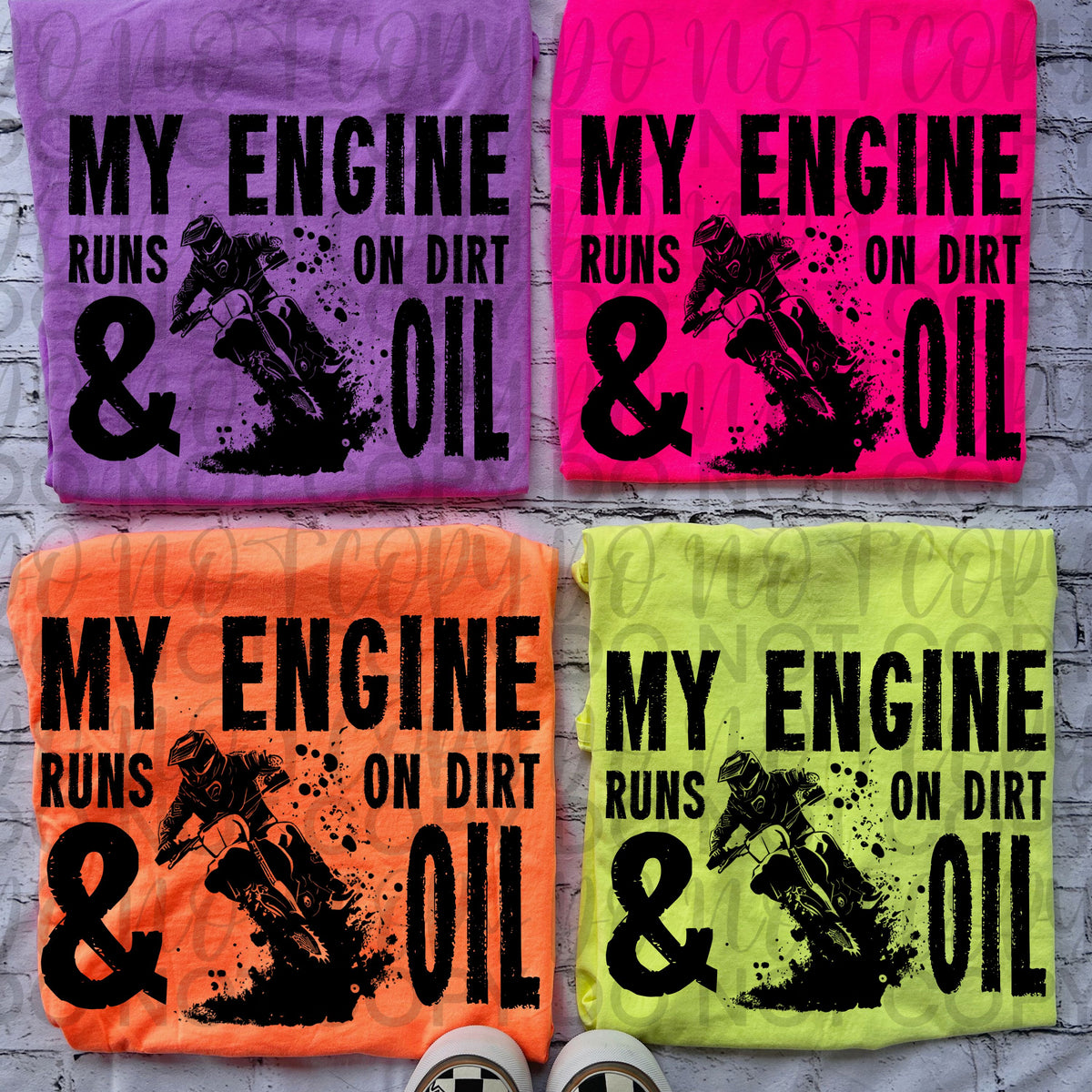 My engine runs on dirt & oil BLACK (Starlight) DTF transfer