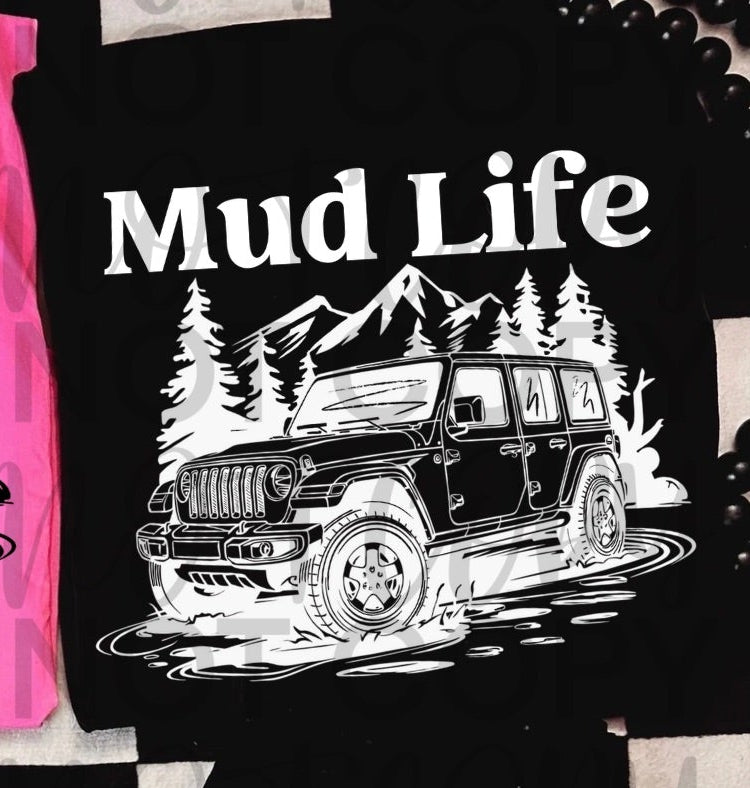 Mud Life Jeep WHITE (Starlight) DTF transfer