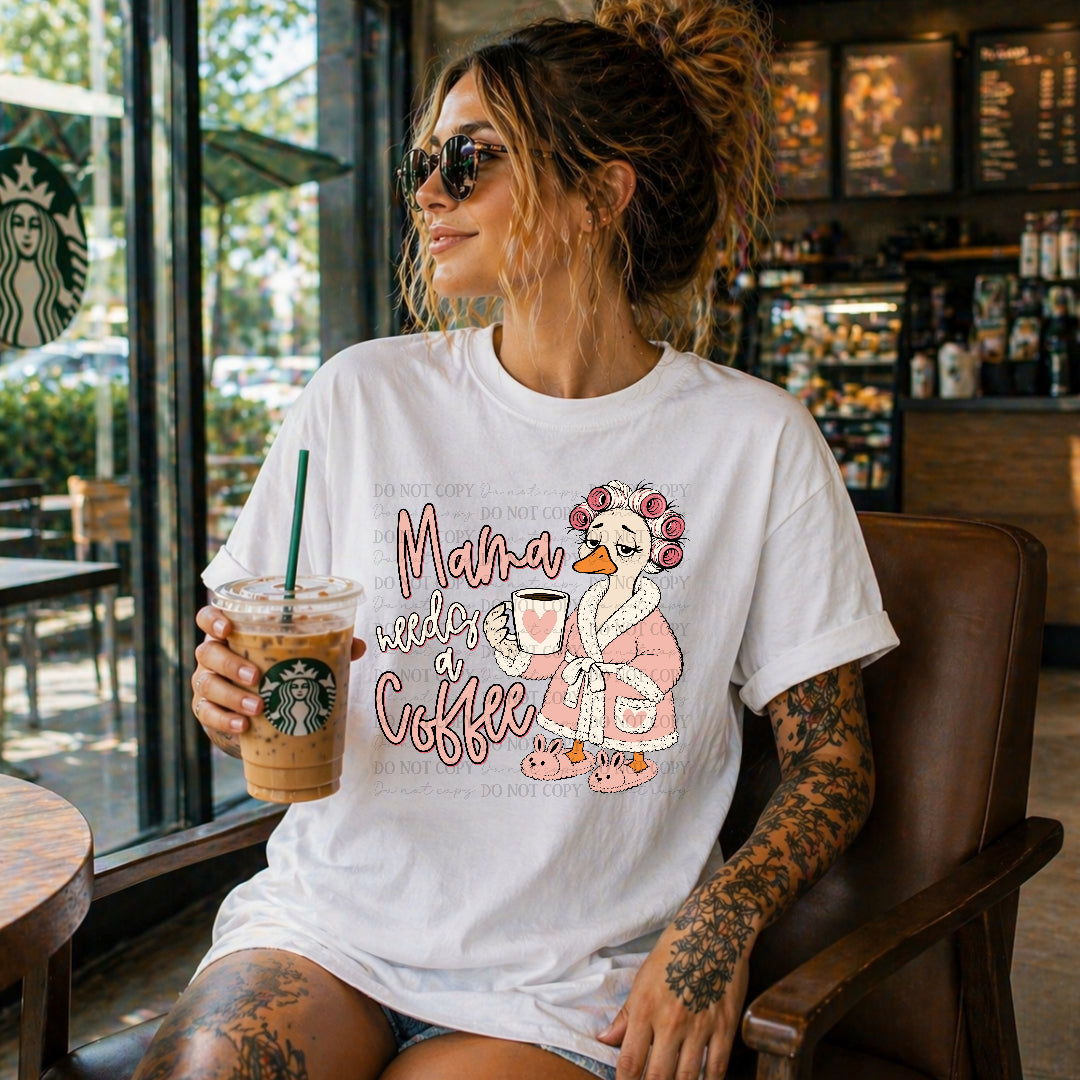 Mama needs a coffee goose (Scarlow) DTF Transfer