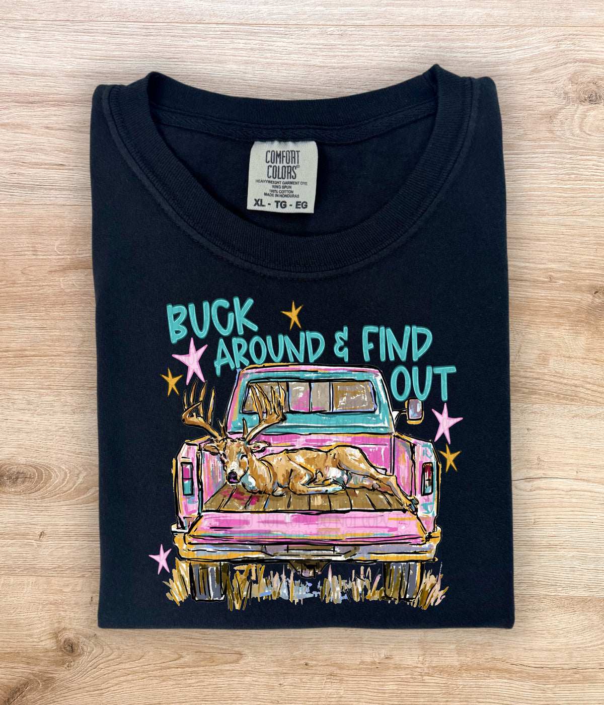 Buck around & find out deer (SSD) DTF Transfer
