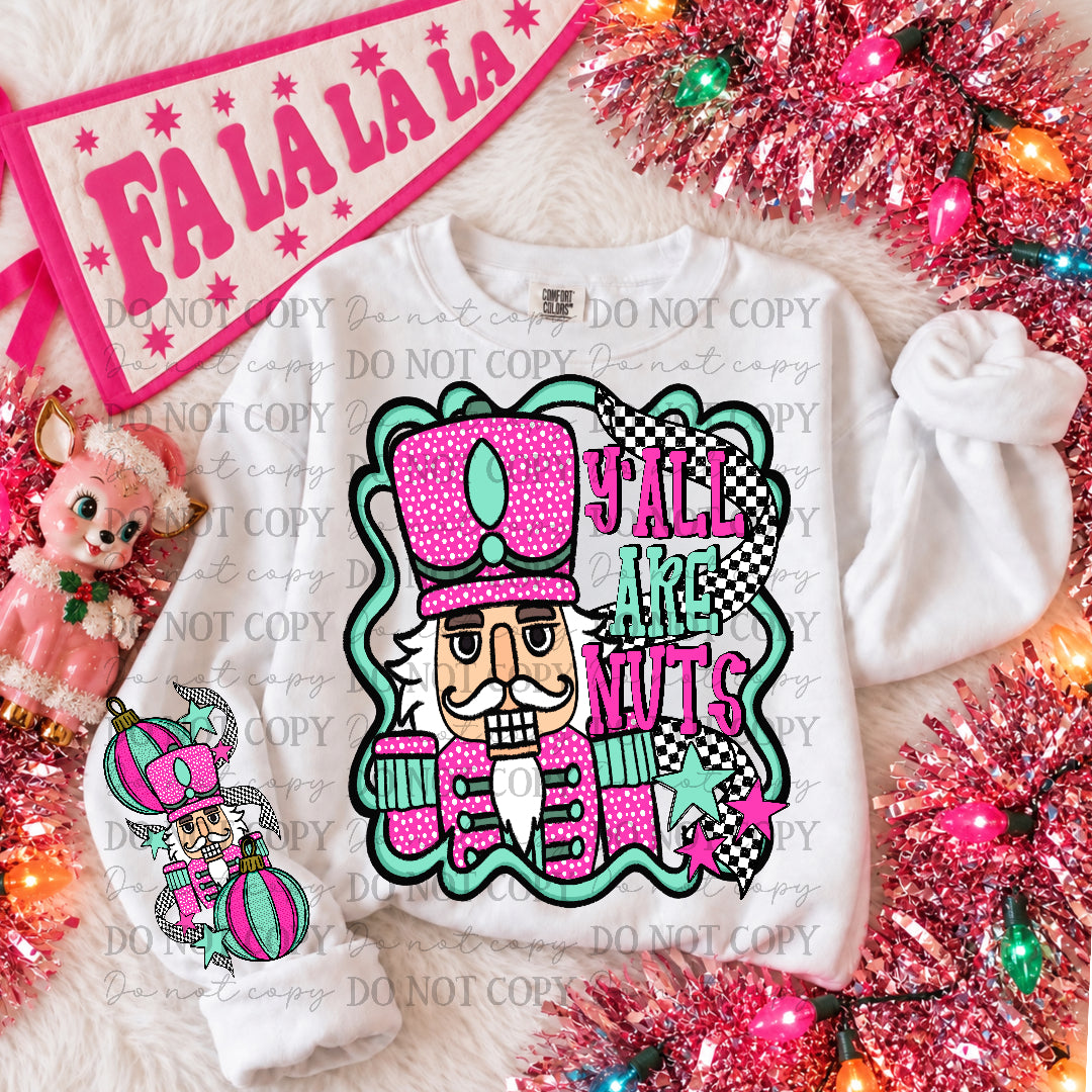 Ya'll are nuts nutcracker-Pink and Mint Checkered SLEEVE ONLY (Carter) DTF Transfer