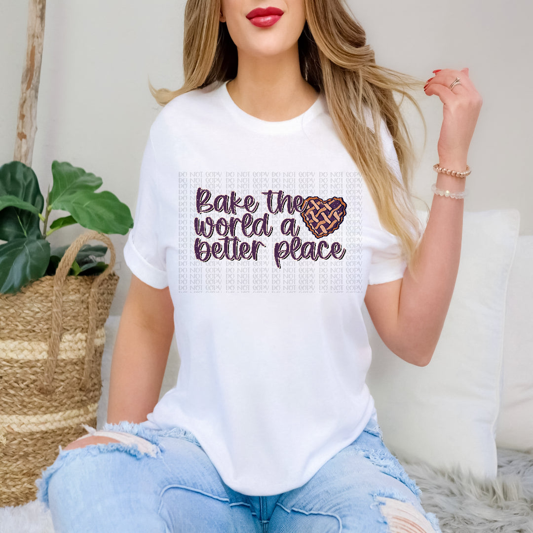 Bake the world a better place (Scarlow) DTF Transfer
