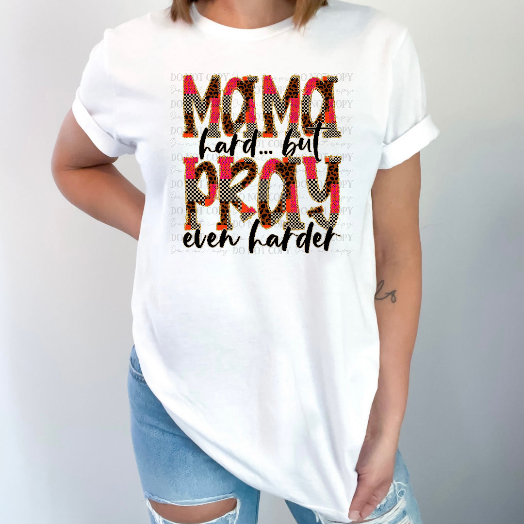 Mama hard but pray leopard and checkered filled (Vehement) DTF Transfer