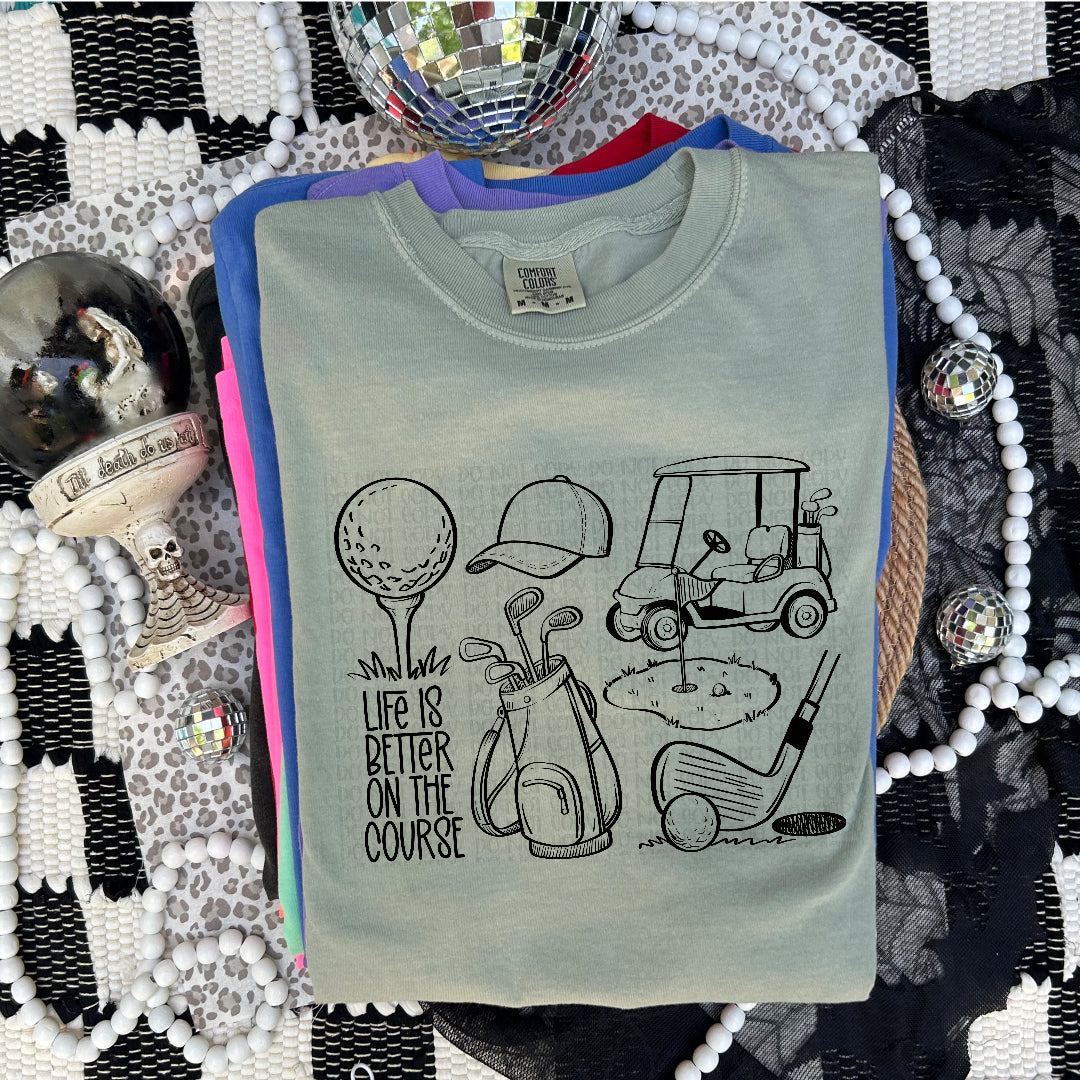 Life is better on the course BLACK outline (Scarlow) DTF transfer