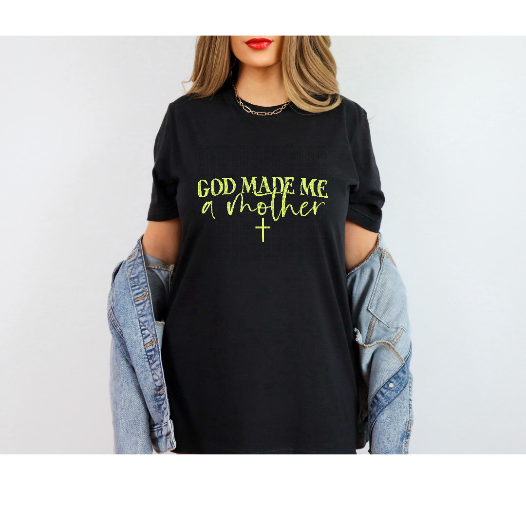 God made me a mother (Lime green with cross) (Scarlow) DTF Transfer