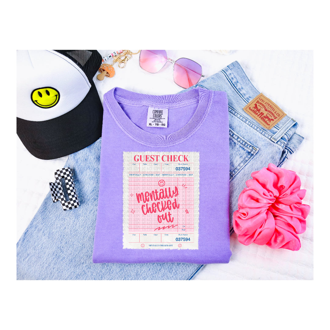 Mentally checked out guest check (OHDD) DTF Transfer