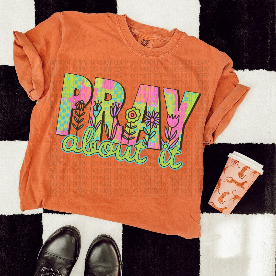 Pray about it (c's) DTF Transfer