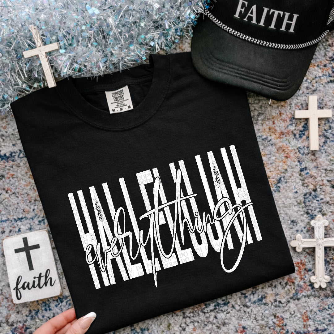 Halleluiah everything distressed WHITE (Kai) DTF Transfer