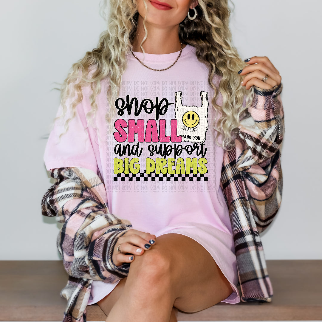 Shop small and support big dreams (Scarlow) DTF Transfer