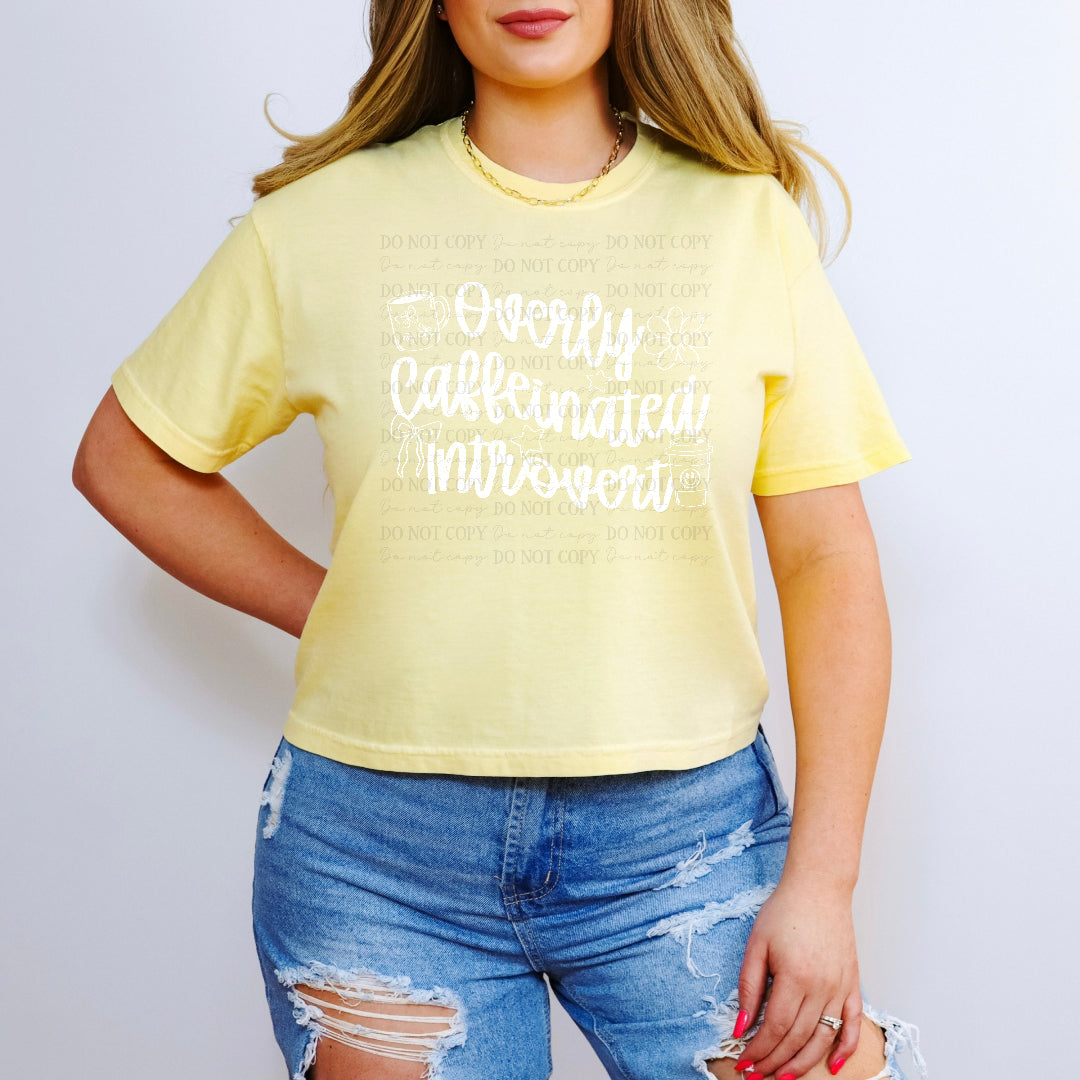 Overly caffeinated introvert WHITE (Scarlow) DTF Transfer