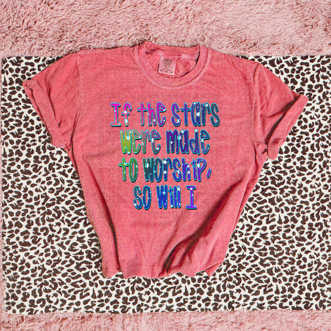 If the stars were made to worship (c's) DTF Transfer