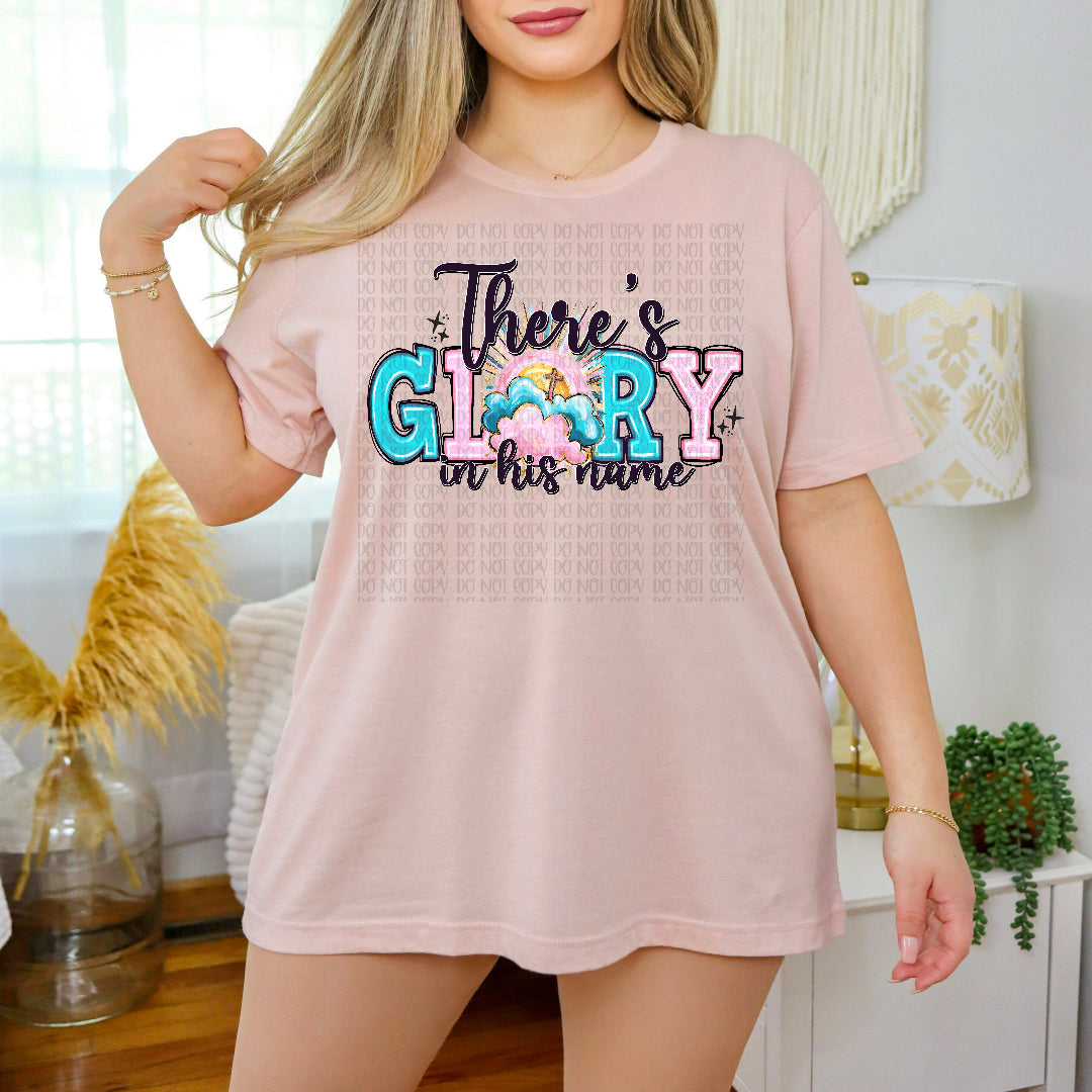 There's glory in his name (C's) DTF Transfer