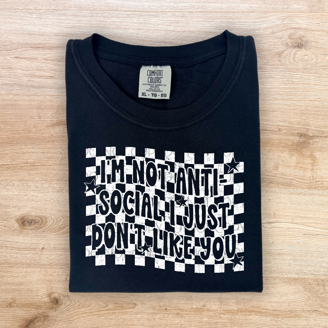 I'm not anti-social WHITE checkered (Scarlow) DTF Transfer
