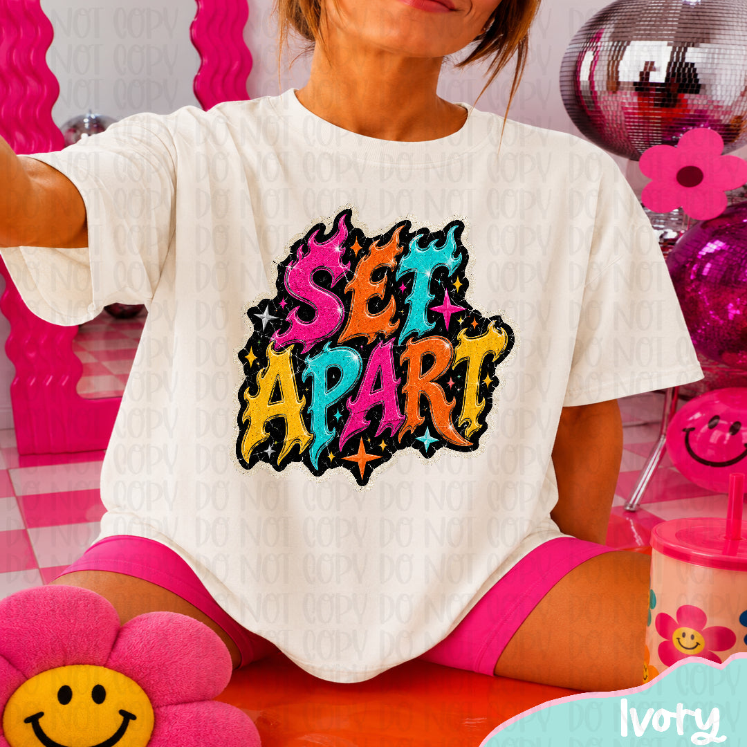 Set apart colorful flames (Vehement) DTF Transfer
