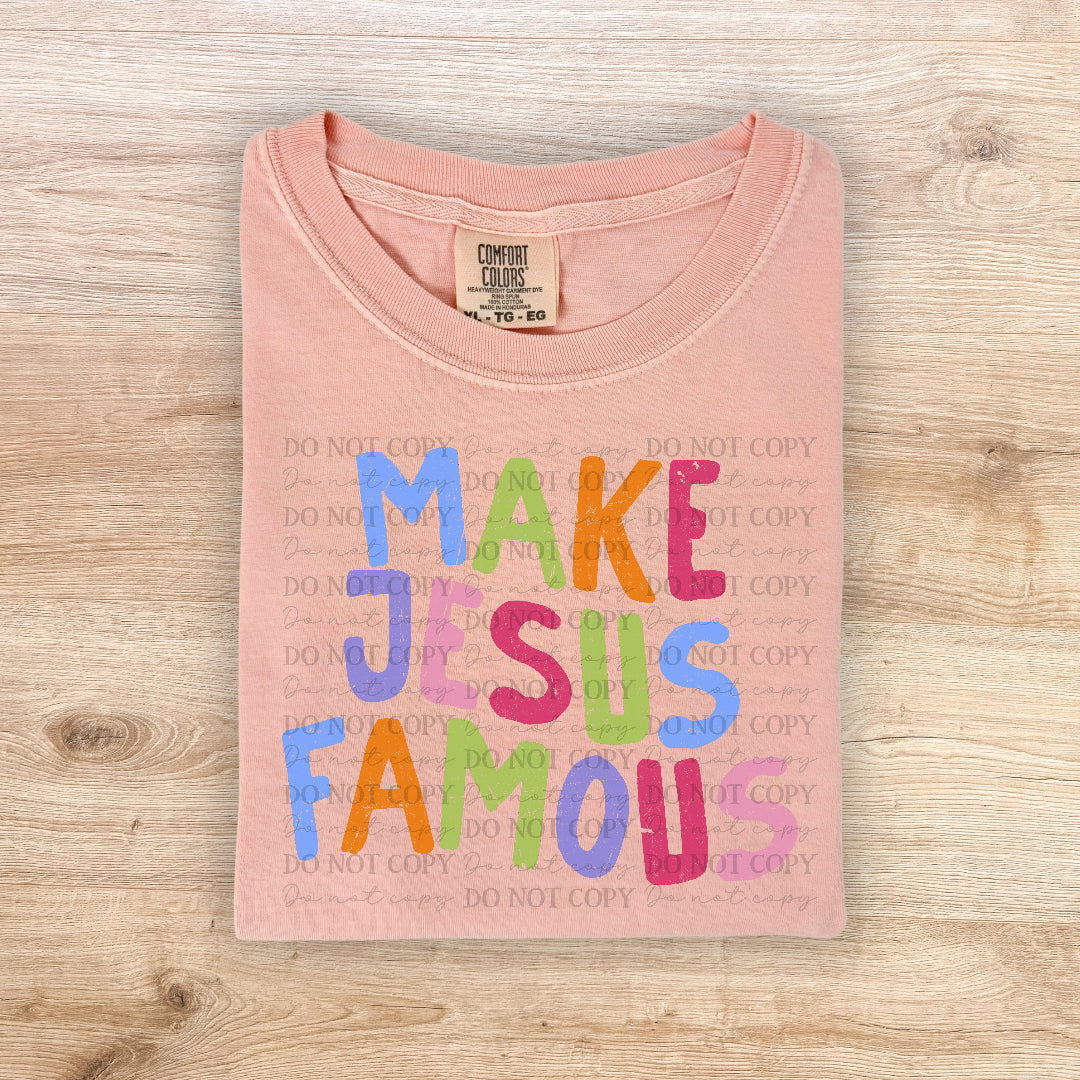Make Jesus famous pastel (Scarlow) DTF Transfer
