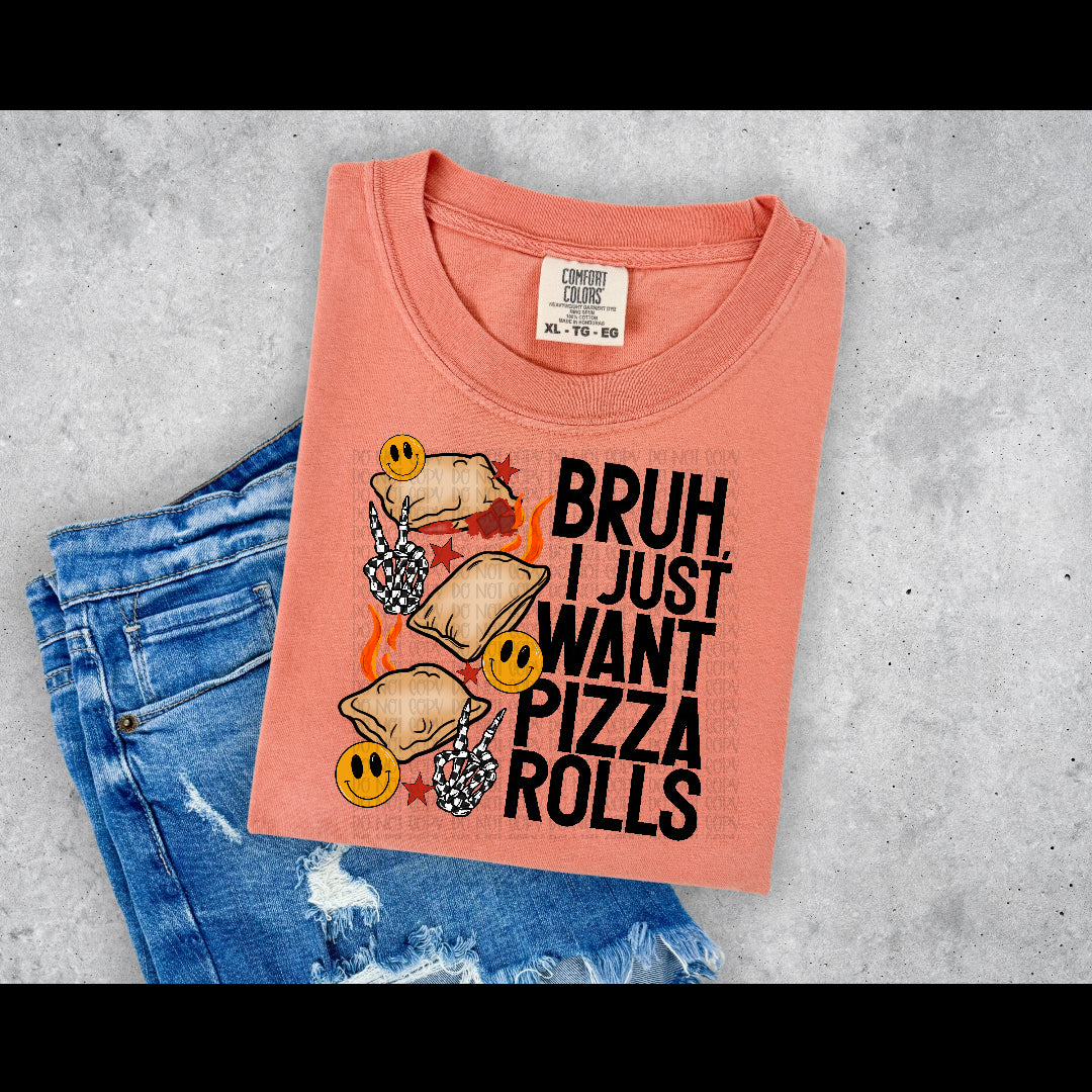 Bruh, I just want pizza rolls (JBD) DTF Transfer