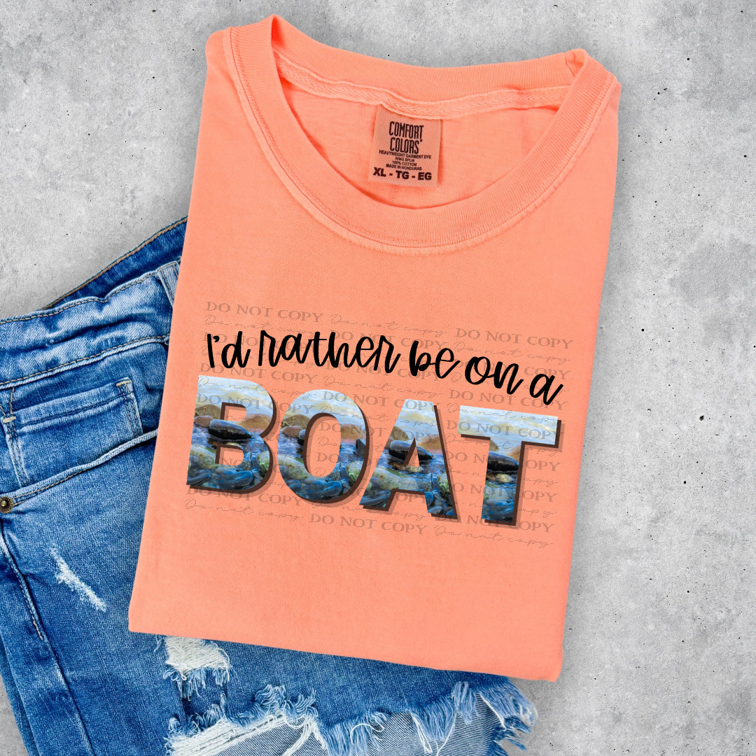 I'd rather be on a boat BLACK dark background (Wildflower) DTF Transfer
