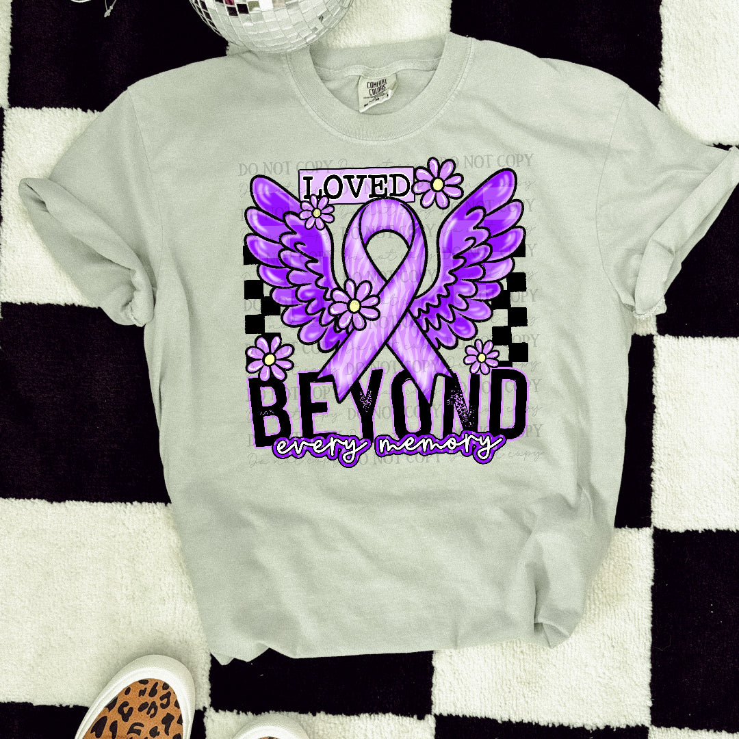 Loved beyond every memory (C's) DTF Transfer