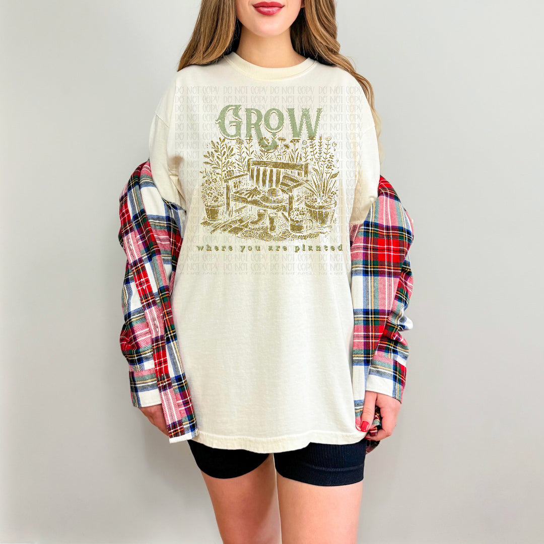 Grow where you are planted (EMD) DTF Transfer
