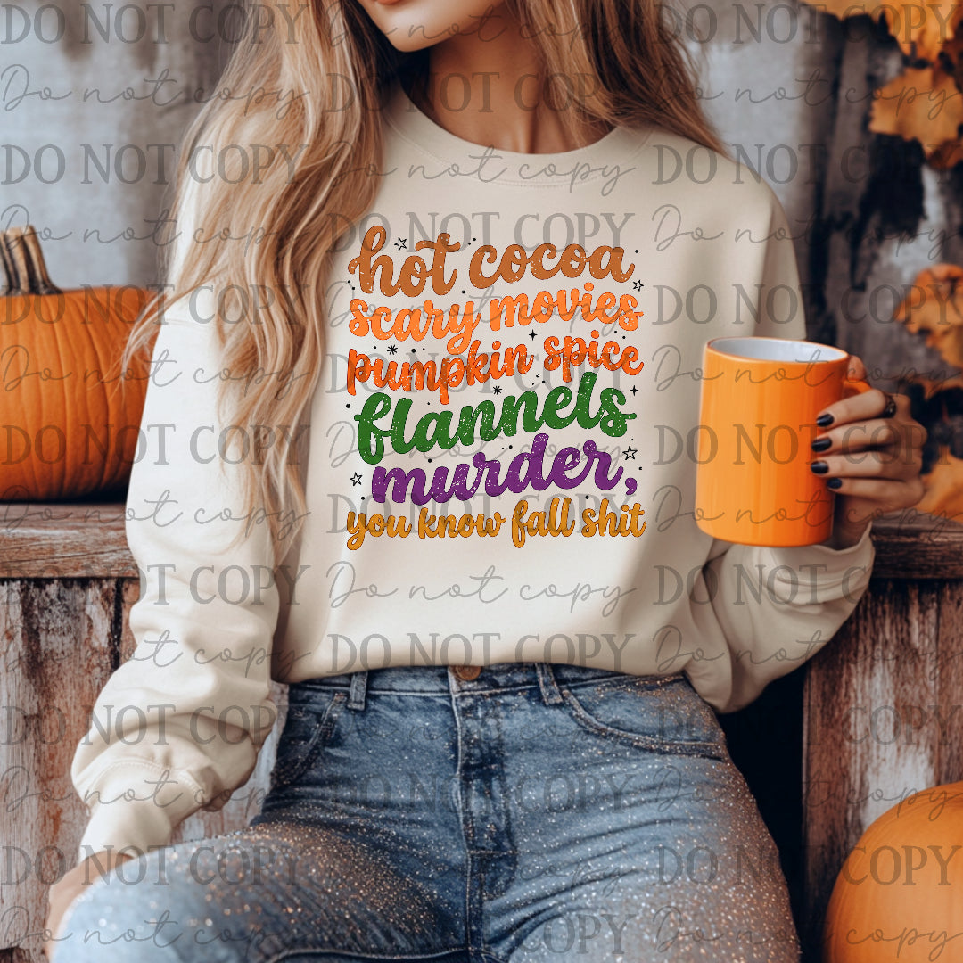 You Know Fall Shit (CC) DTF transfer