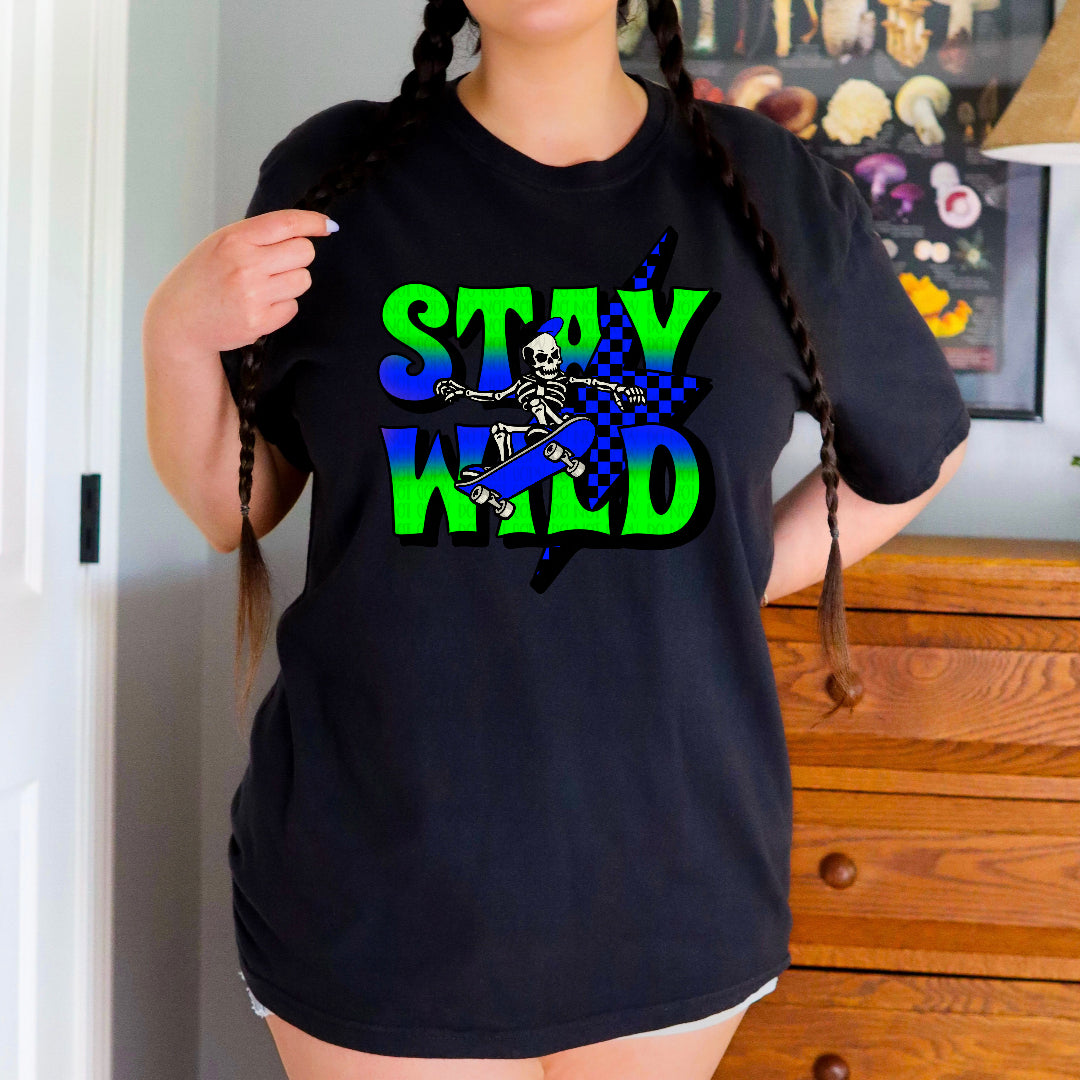 Stay wild green and blue (Mayhem) DTF Transfer