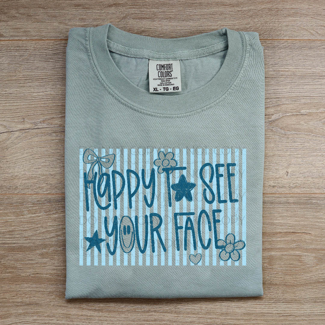 Happy to see your face NAVY font (Scarlow) DTF Transfer