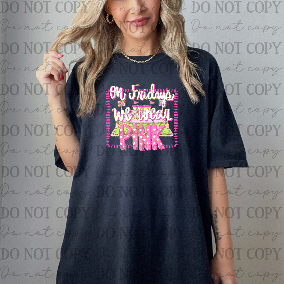 On Fridays we wear pink DTF transfer