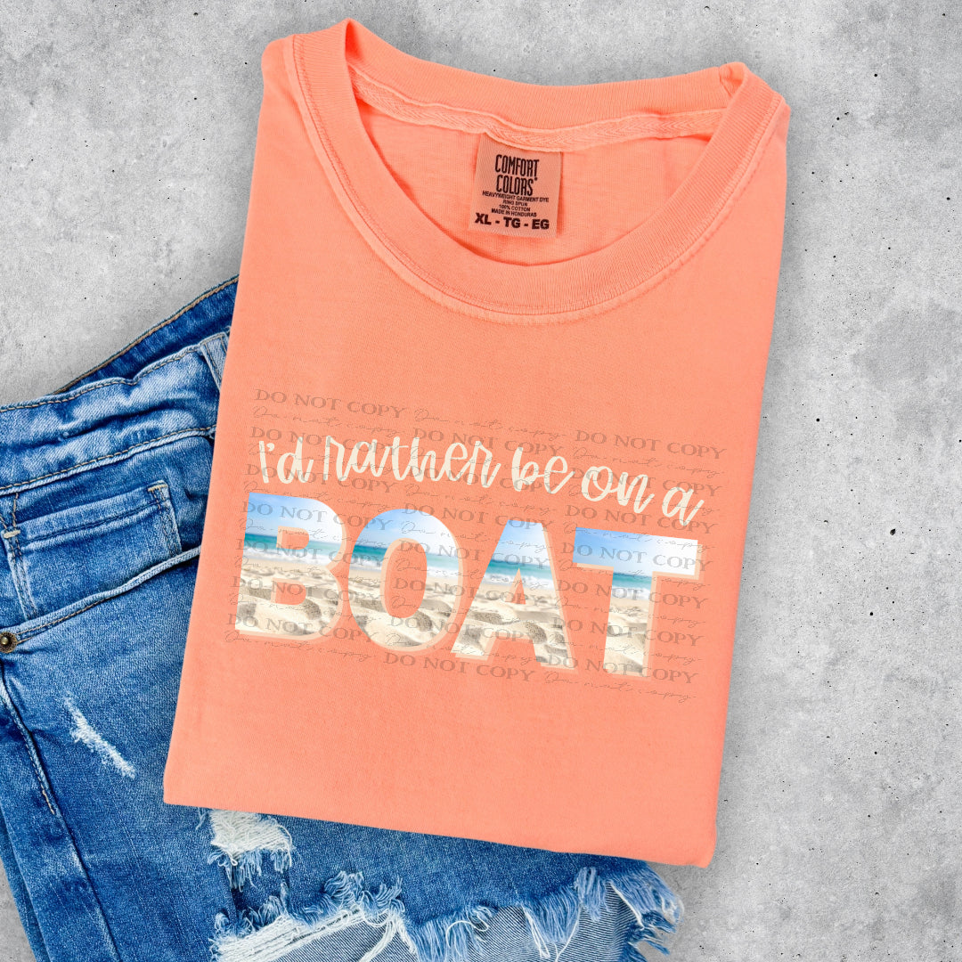 I'd rather be on a boat WHITE light background (Wildflower) DTF Transfer