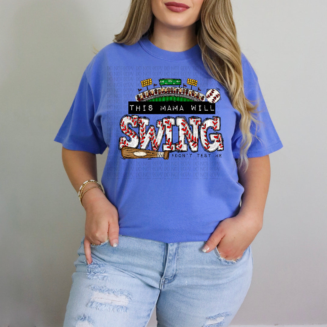 This mama will swing (SSD) DTF Transfer