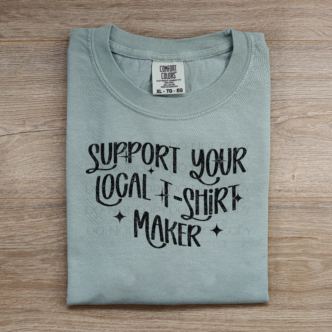 Support your local T-shirt maker BLACK (Scarlow) DTF Transfer
