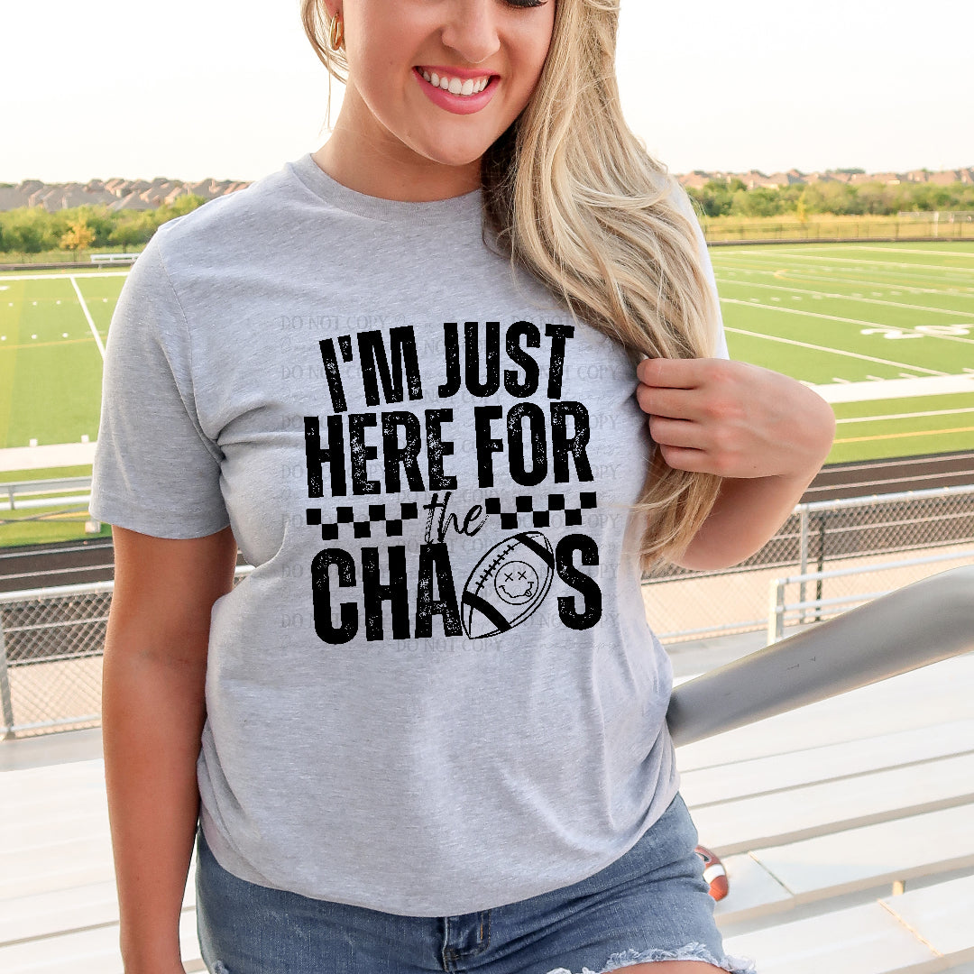 I'm just here for the chaos BLACK (Texan) DTF Transfer
