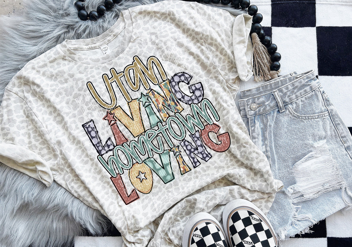 Utah Living Hometown Loving 57869 DTF transfer