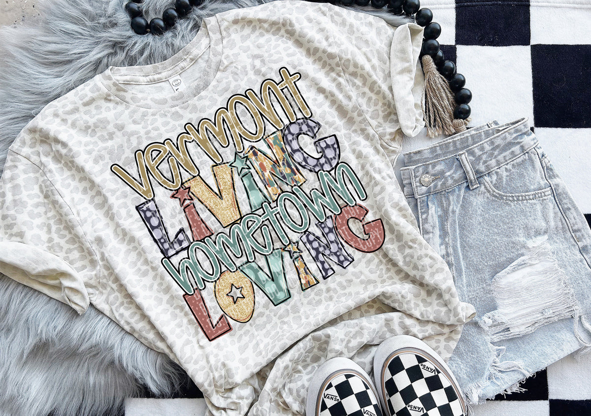 Vermont Living Hometown Loving 57870 DTF transfer