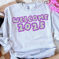 Welcome 2025 Pink Purple 74369 DTF Transfer