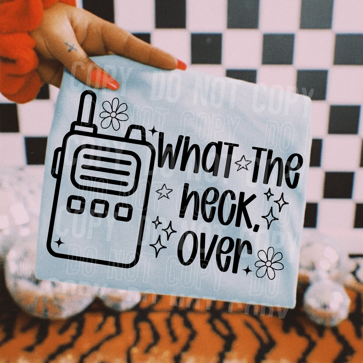 What the heck over? BLACK (SBB) DTF Transfer