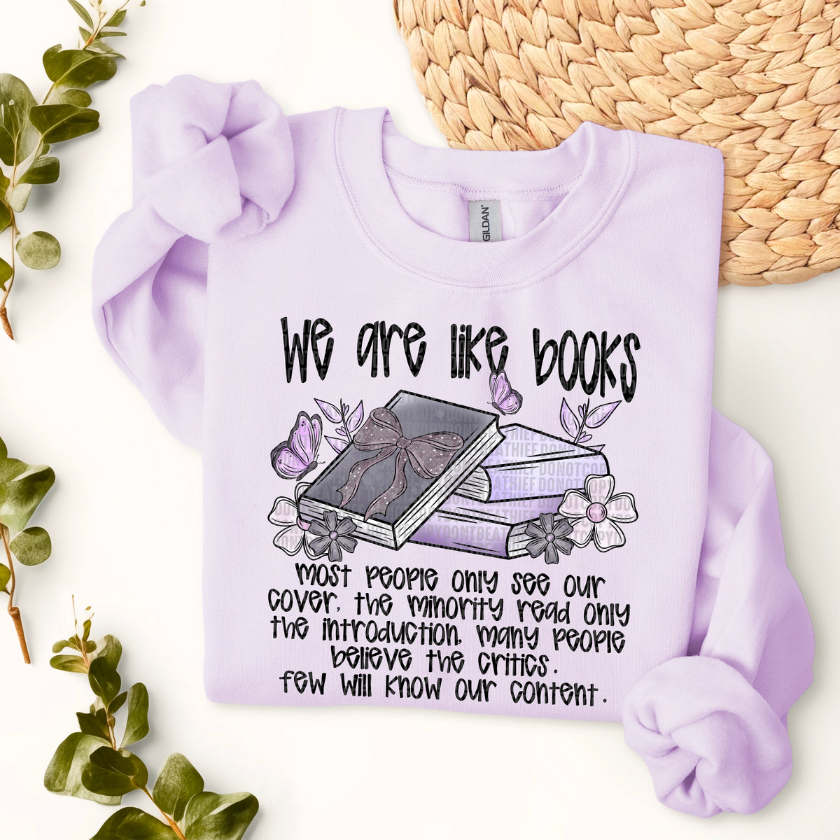 We Are Like Books *FRONT ONLY*  (SDD) 72288 DTF Transfer