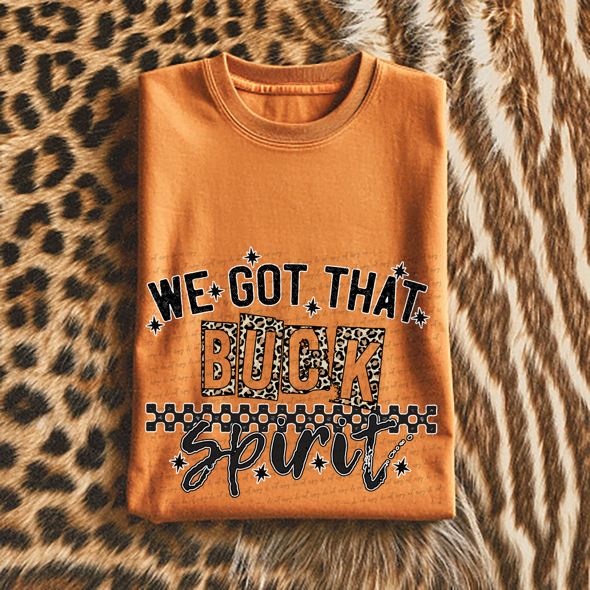 We Got That Buck Spirit 46925 DTF transfer