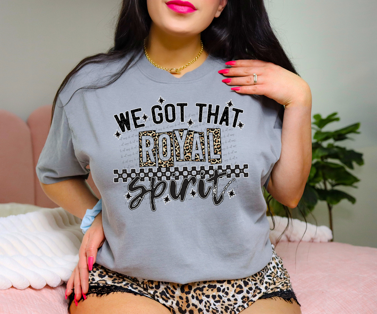 We Got That Royal Spirit 51181 DTF transfer