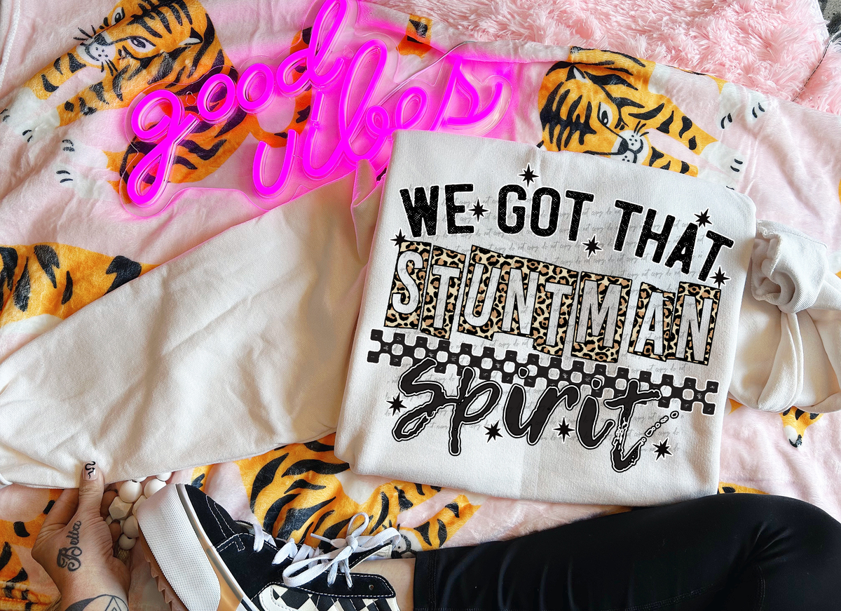 We Got That Stuntman Spirit 51267 DTF transfer