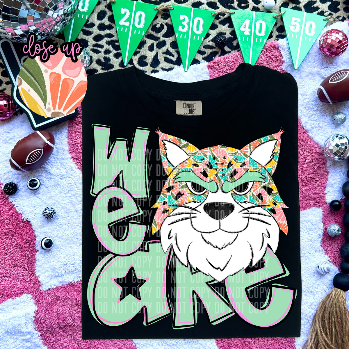 We Are Bobcats Florals 57973 DTF transfer