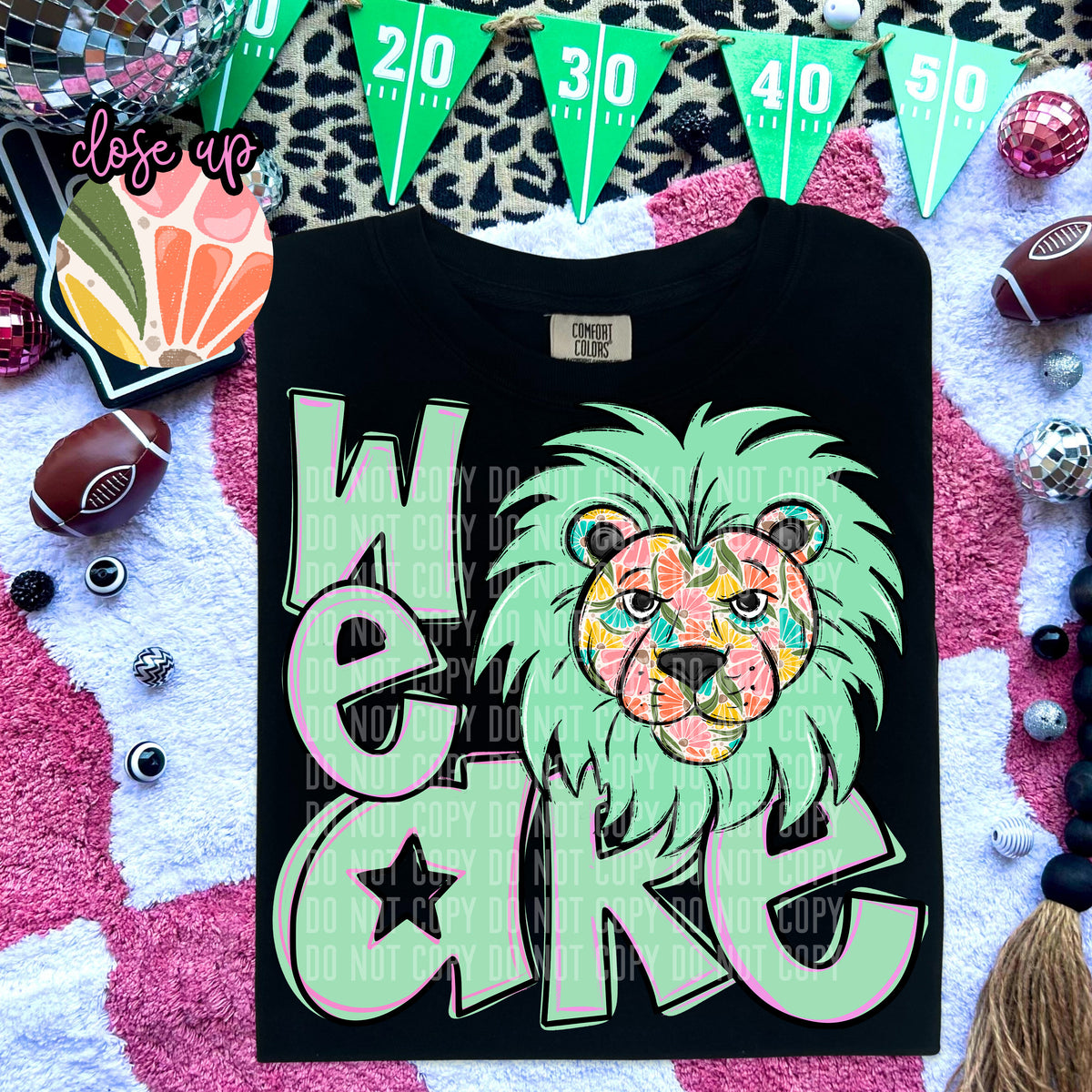 We Are Lions Florals 57987 DTF transfer
