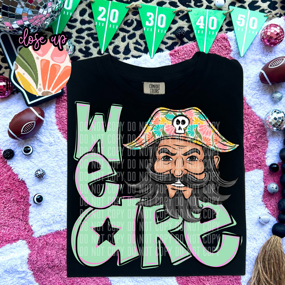 We Are Pirates Florals 57990 DTF transfer