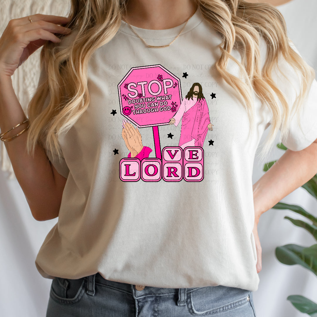Stop doubting (OHDD) DTF Transfer