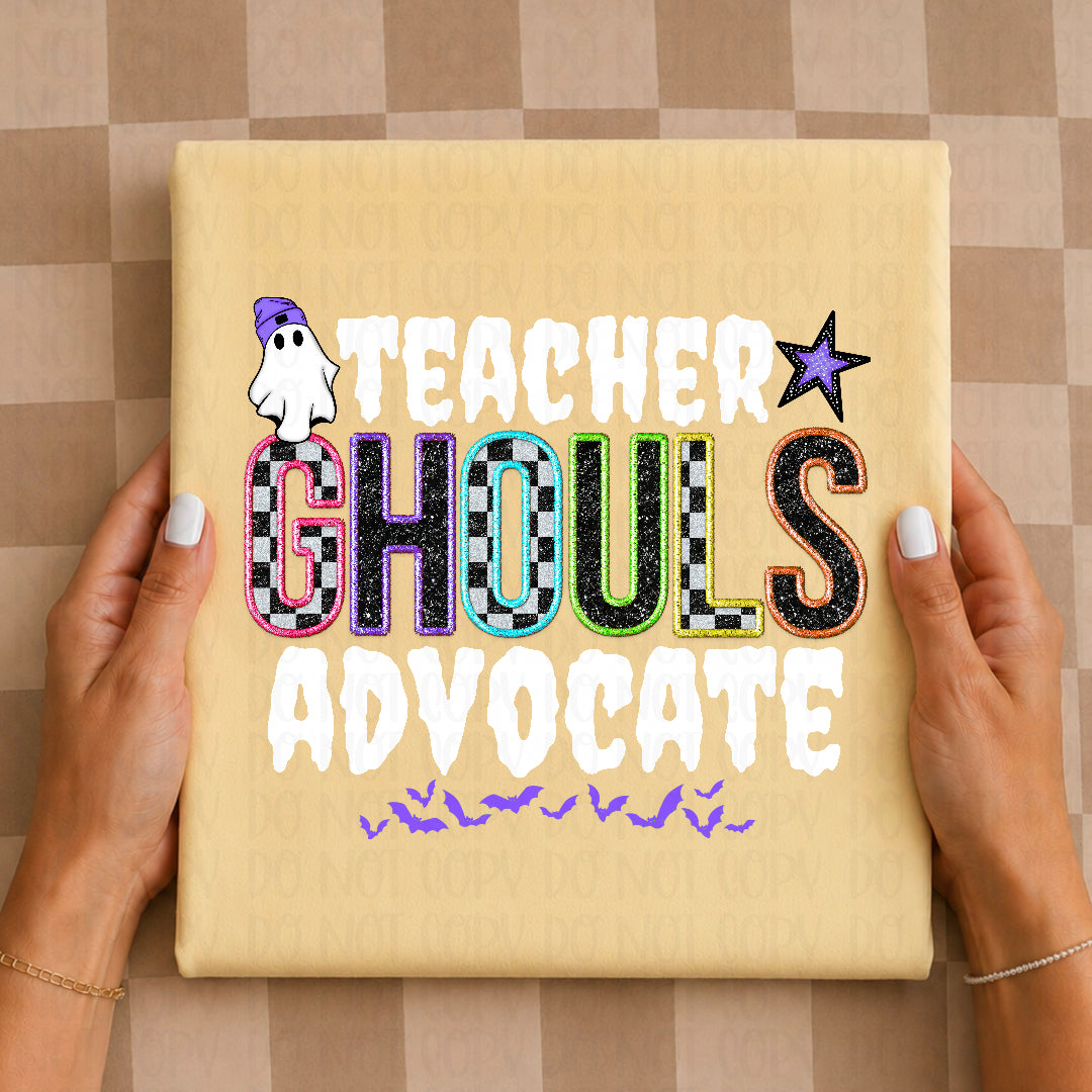 Teacher ghouls advocate white (Texan) DTF Transfer