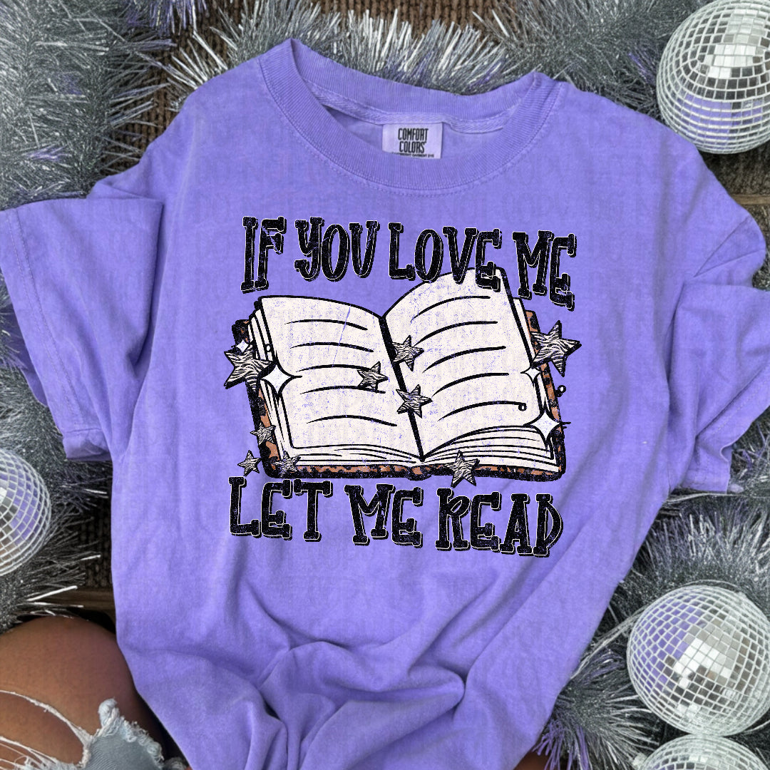 If you love me let me read (Scarlow) DTF transfer