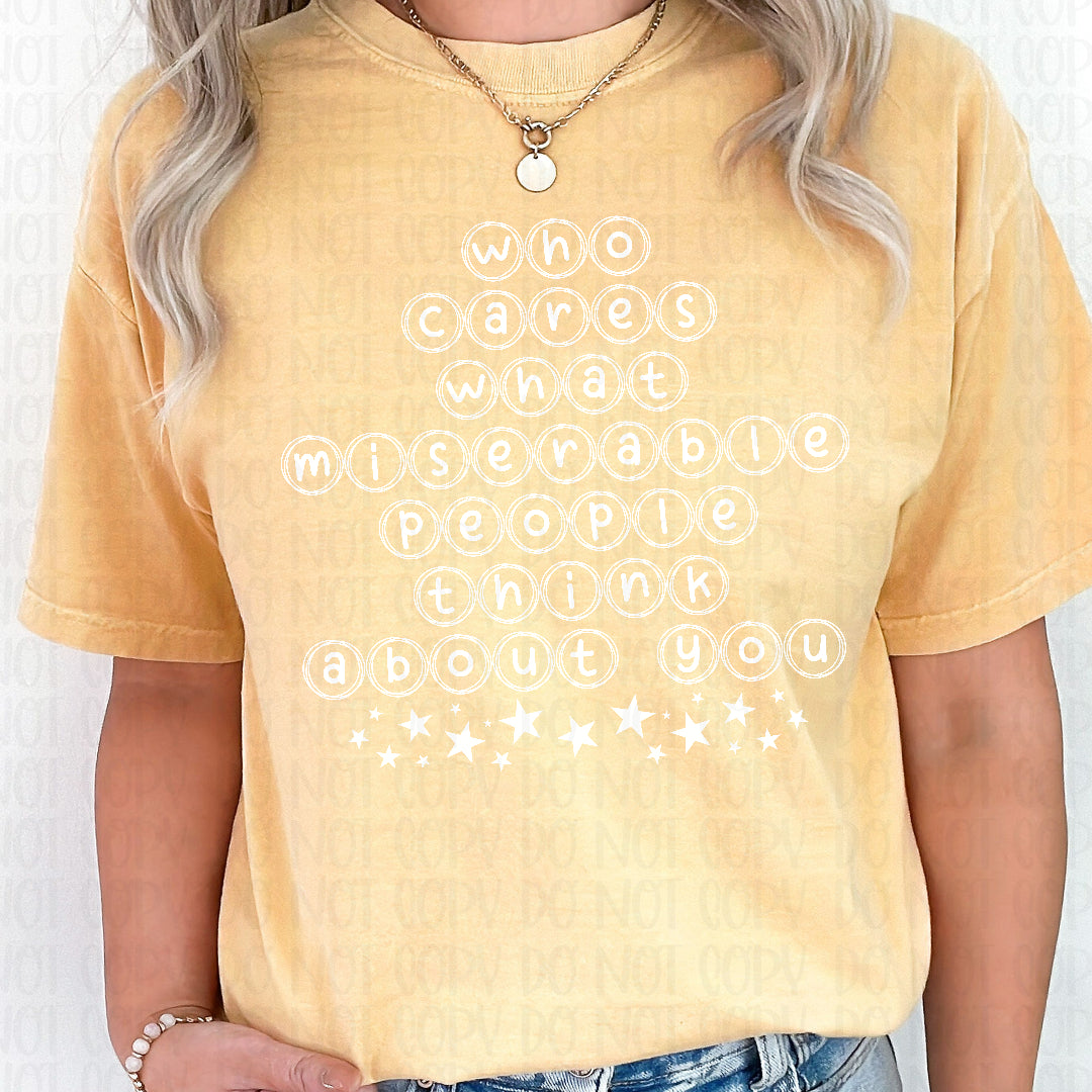 Who cares what miserable people think about you beads white (Texan) DTF Transfer