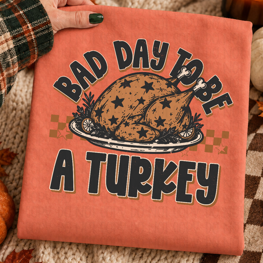 Bad day to be a turkey with stars (Scarlow) DTF Transfer